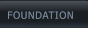 FOUNDATION  FOUNDATION