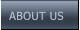 ABOUT US  ABOUT US