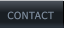 CONTACT CONTACT