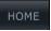 HOME HOME