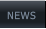 NEWS NEWS