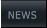NEWS NEWS