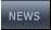 NEWS NEWS