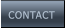 CONTACT CONTACT