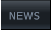 NEWS NEWS