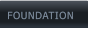 FOUNDATION  FOUNDATION